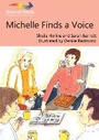 Cover: Michelle Finds a Voice - Books Beyond Words
