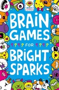 Cover: Brain Games for Bright Sparks - Buster Books