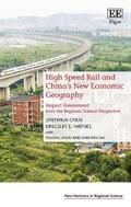 Cover: High Speed Rail and China's New Economic Geography - Edward Elgar Publishing