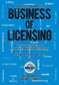 Cover: The New and Complete Business of Licensing - Kent Press