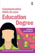 Cover: Communication Skills for your Education Degree - Critical Publishing Ltd