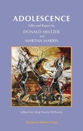 Cover: Adolescence : Talks and Papers by Donald Meltzer and Martha Harris - Phoenix Publishing House