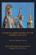 Cover: Classical Greek Models of the Gospels and Acts - Claremont Press