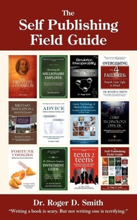 Enlarge image Cover: The Self Publishing Field Guide - Modelbenders LLC