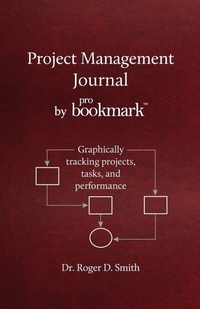 Enlarge image Cover: Project Management Journal by ProBookmark - Modelbenders LLC