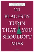 Cover: 111 Places in Turin That You Shouldn't Miss - Emons Verlag