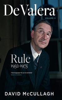 Enlarge image Cover: De Valera: Rule - Gill Books