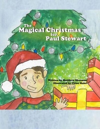 Abbildung von: A Magical Christmas for Paul Stewart - Matthew Elliot Sherman