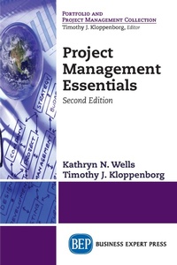 Enlarge image Cover: Project Management Essentials, Second Edition - Business Expert Press
