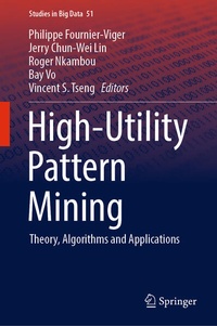 Enlarge image Cover: High-Utility Pattern Mining - Springer