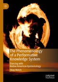 Cover: The Phenomenology of a Performative Knowledge System - Palgrave Macmillan