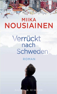 Abbildung von: Verrückt nach Schweden - NAGEL & KIMCHE