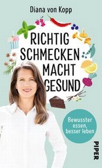 Abbildung von: Richtig schmecken macht gesund - Piper