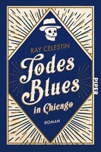 Abbildung von: Todesblues in Chicago - Piper