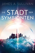 Cover: Die Stadt der Symbionten - Piper