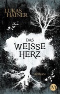 Cover: Das wei&szlig;e Herz - Piper