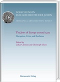 Cover: The Jews of Europe around 1400. Disruption, Crisis, and Resilience - Harrassowitz Verlag
