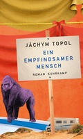 Cover: Ein empfindsamer Mensch - Suhrkamp