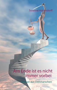 Abbildung von: Am Ende ist es nicht immer vorbei - BoD - Books on Demand