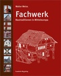 Cover: Fachwerk. - Fraunhofer IRB Verlag