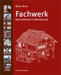 Cover: Fachwerk. - Fraunhofer IRB Verlag