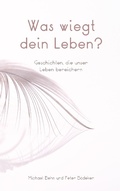 Cover: Was wiegt dein Leben? - Books on Demand