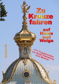 Abbildung von: Zu Kreuze fahren auf Newa und Wolga - BoD - Books on Demand