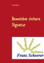 Cover: Beweisbar sichere Signatur - Books on Demand