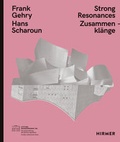 Cover: Frank Gehry - Hans Scharoun - Hirmer