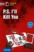 Cover: P.S. I'll Kill You - Circon Verlag GmbH