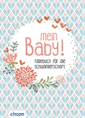 Cover: Mein Baby - Circon Verlag GmbH