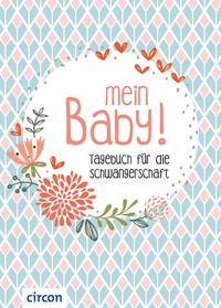 Enlarge image Cover: Mein Baby - Circon Verlag GmbH