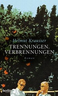 Abbildung von: Trennungen. Verbrennungen - Berlin Verlag