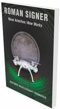 Cover: Roman Signer: Neue Arbeiten / New Works - Snoeck