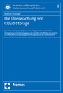 Cover: Die Überwachung von Cloud-Storage - Nomos