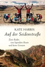 Cover: Auf der Seidenstraße - Piper