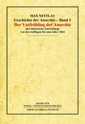 Cover: Geschichte der Anarchie / Der Vorfr&uuml;hling der Anarchie - Libertad