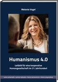 Cover: Humanismus 4.0 - VogelPerspektive GmbH