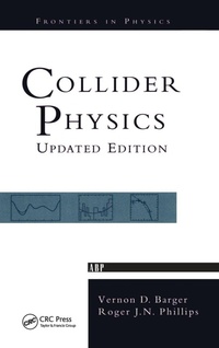 Enlarge image Cover: Collider Physics - CRC Press