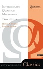 Cover: Intermediate Quantum Mechanics - CRC Press