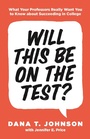 Cover: Will This Be on the Test? - Princeton University Press