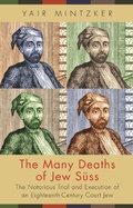 Cover: The Many Deaths of Jew Suess - Princeton University Press