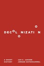 Cover: Decolonization - Princeton University Press
