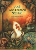 Cover: And God Created Squash - Albert Whitman & Company