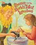 Cover: Shannon and the World's Tallest Leprechaun - Albert Whitman & Company