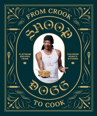 Abbildung von: From Crook to Cook - Chronicle Books LLC