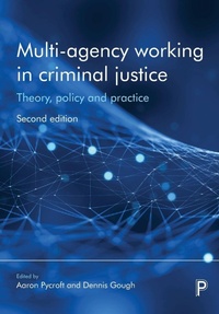 Enlarge image Cover: Multi-Agency Working in Criminal Justice - Policy Press