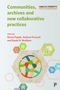 Enlarge image Cover: Communities, Archives and New Collaborative Practices - Policy Press