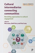 Cover: Cultural Intermediaries Connecting Communities - Policy Press