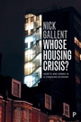 Cover: Whose Housing Crisis? - Policy Press
